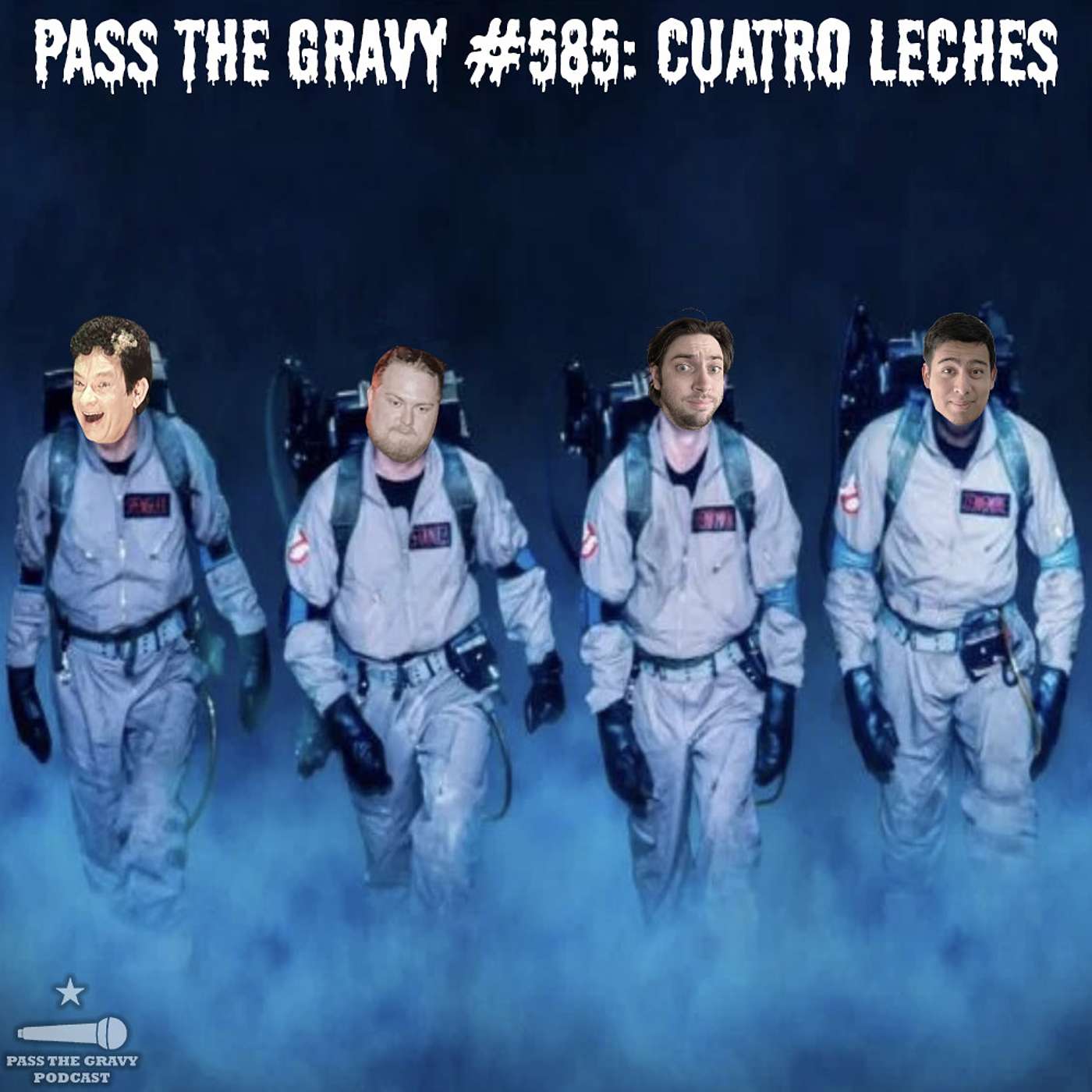 Pass The Gravy #585: Cuatro Leches