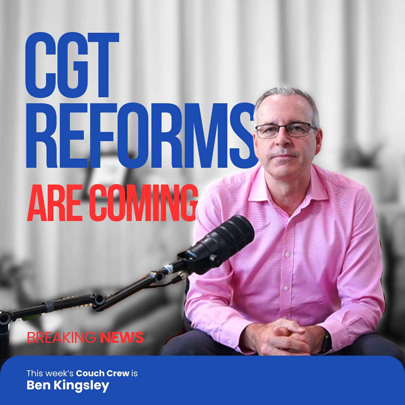 Breaking News | Are New Capital Gain Tax Reforms Coming?