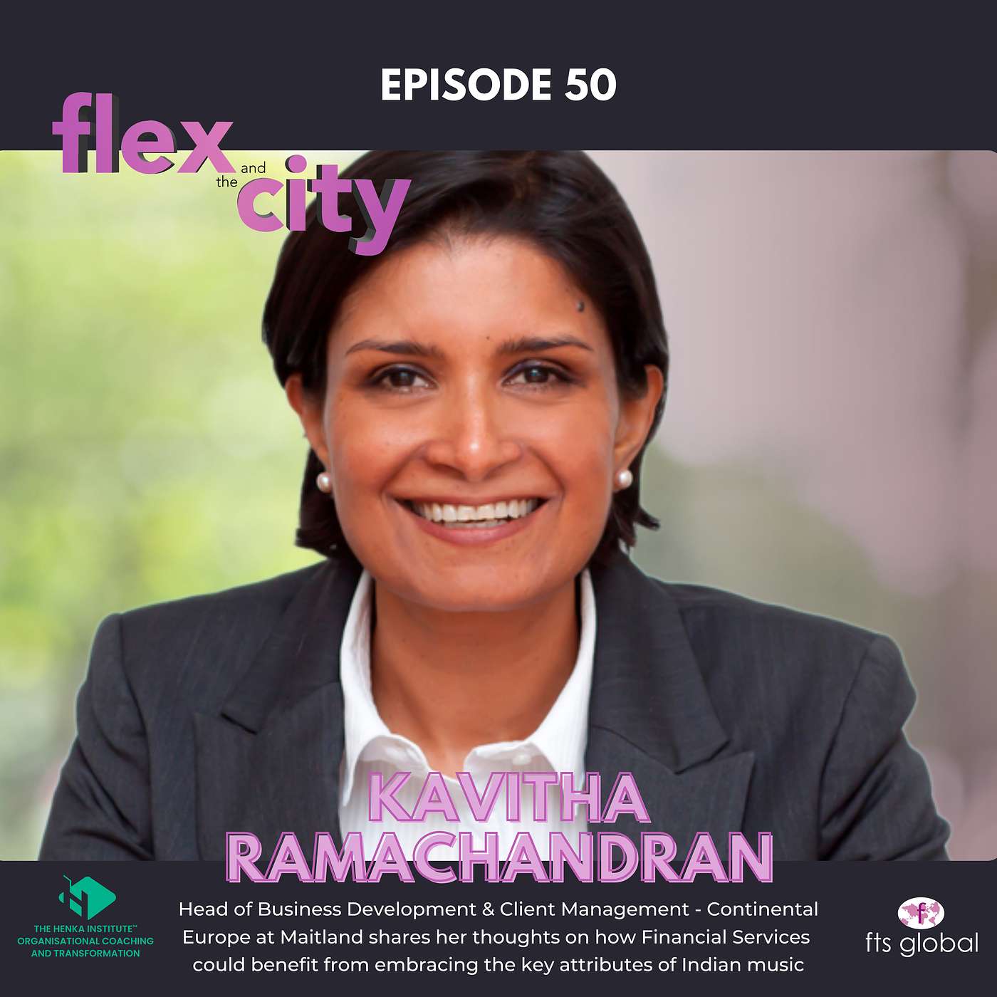 Flex and the City  - Great leadership in financial services