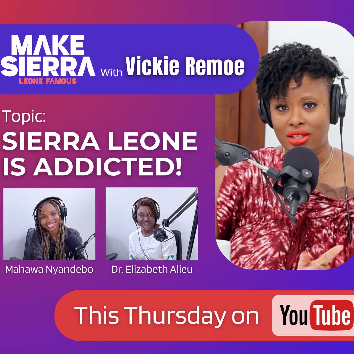 Make Sierra Leone Famous