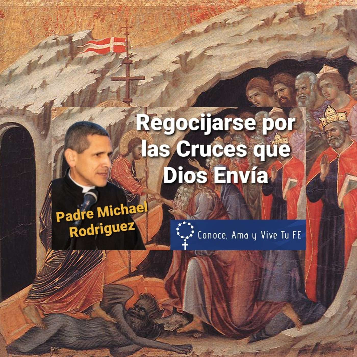 Episodio 462: 😀 Regocijarse por las Cruces que Dios Envía ✝️ Padre Michael Rodriguez 🙏San Alfonso María de Ligorio episode artwork