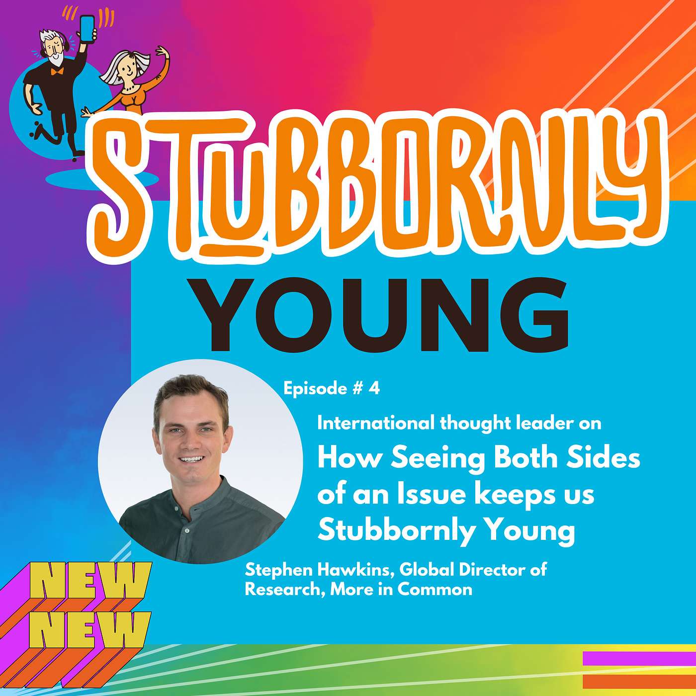 How Seeing Both Sides of an Issue Keeps Us Stubbornly Young