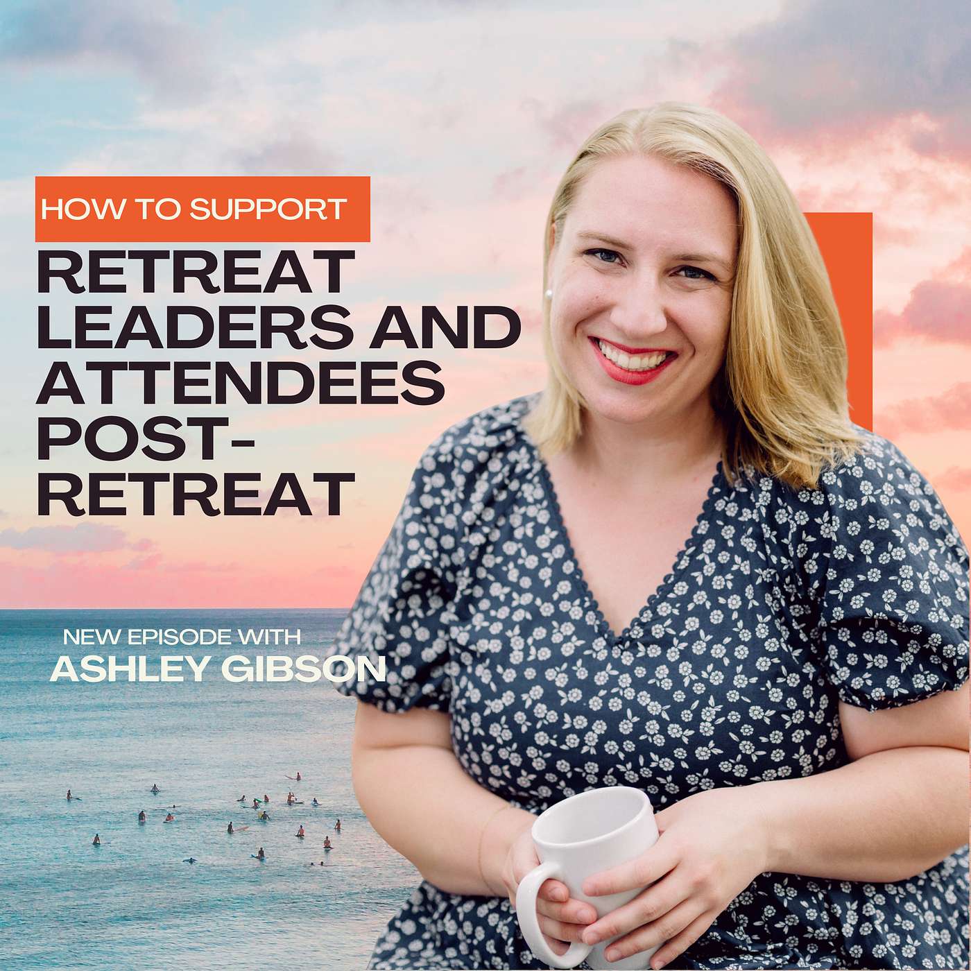 How to Support Retreat Leaders and Attendees Post-Retreat episode artwork