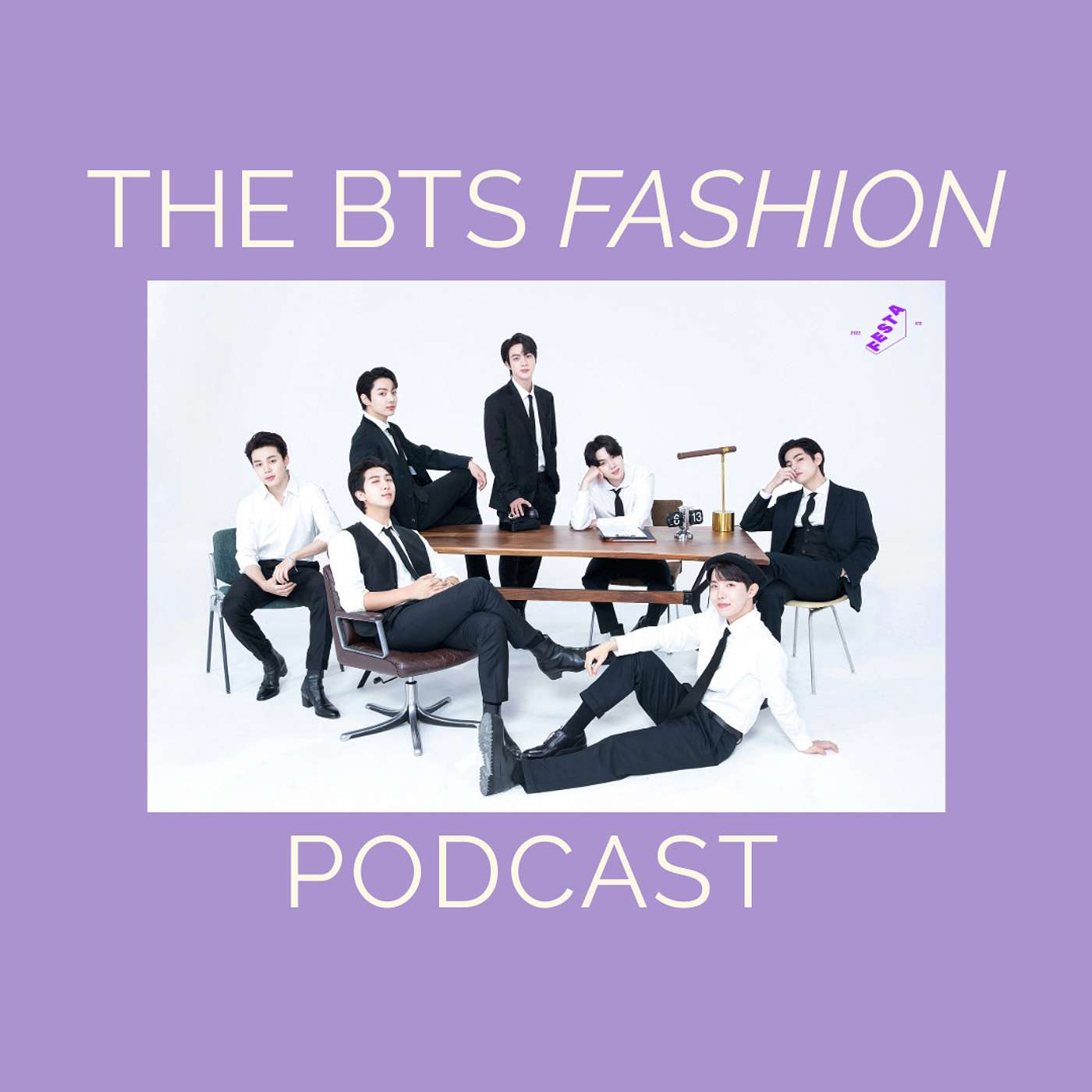 The BTS Fashion Podcast