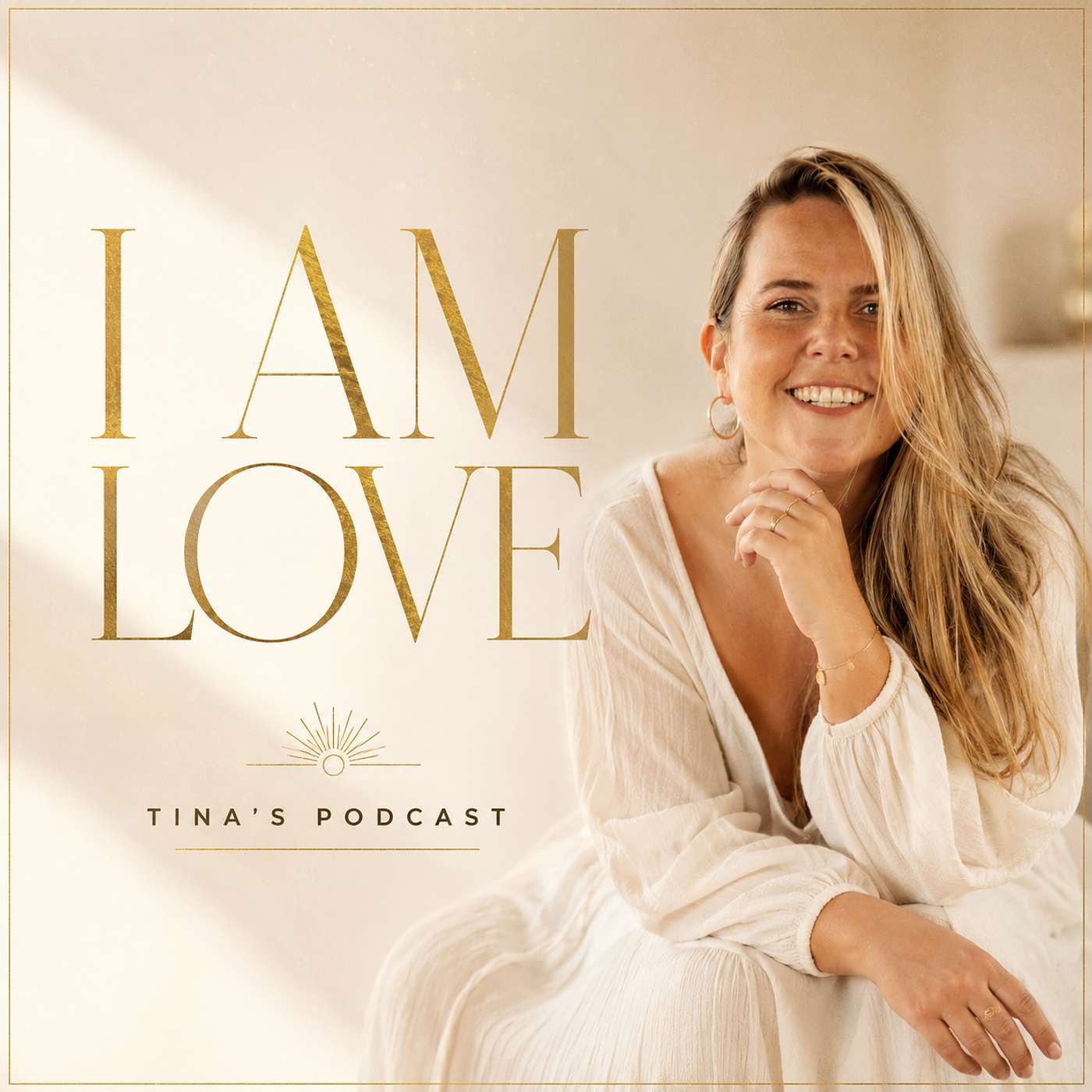 I am Love - Tina's Podcast