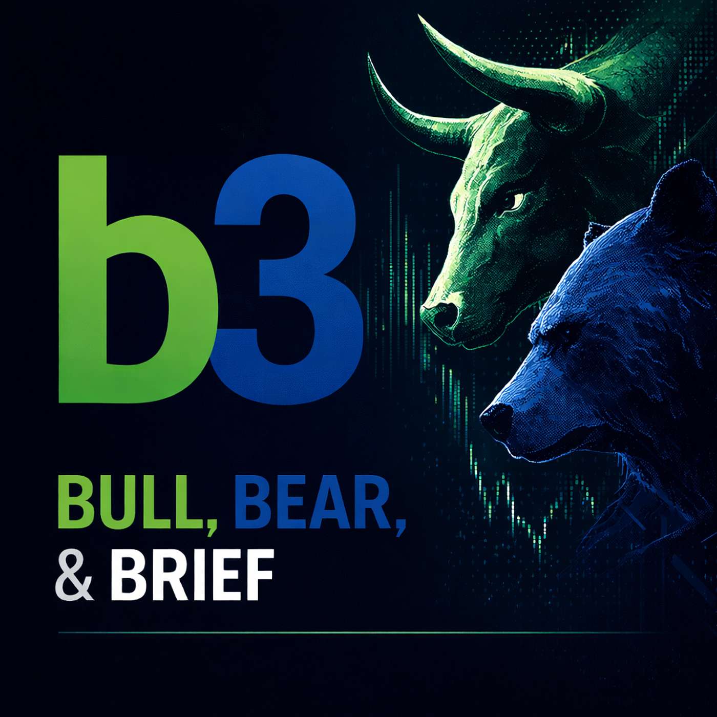 Bull, Bear, & Brief