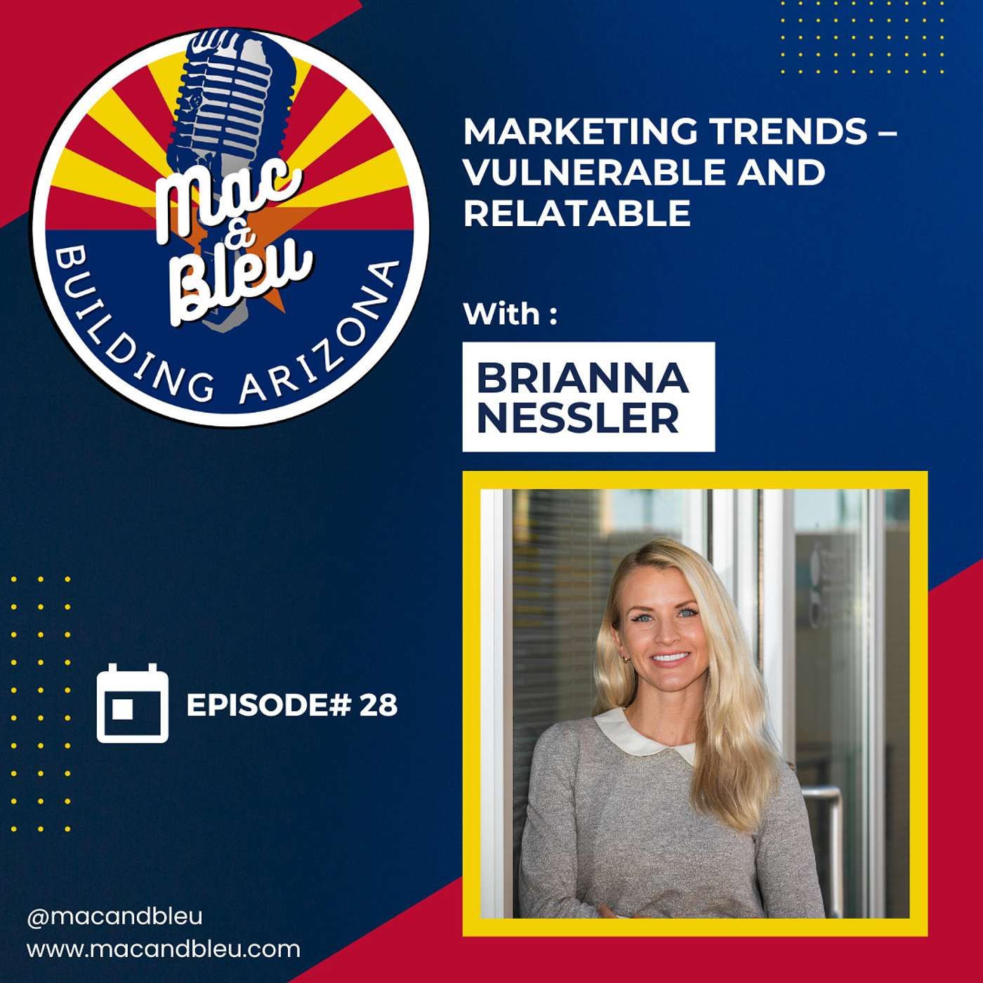 Marketing Trends – Vulnerable and Relatable with Brianna Nessler