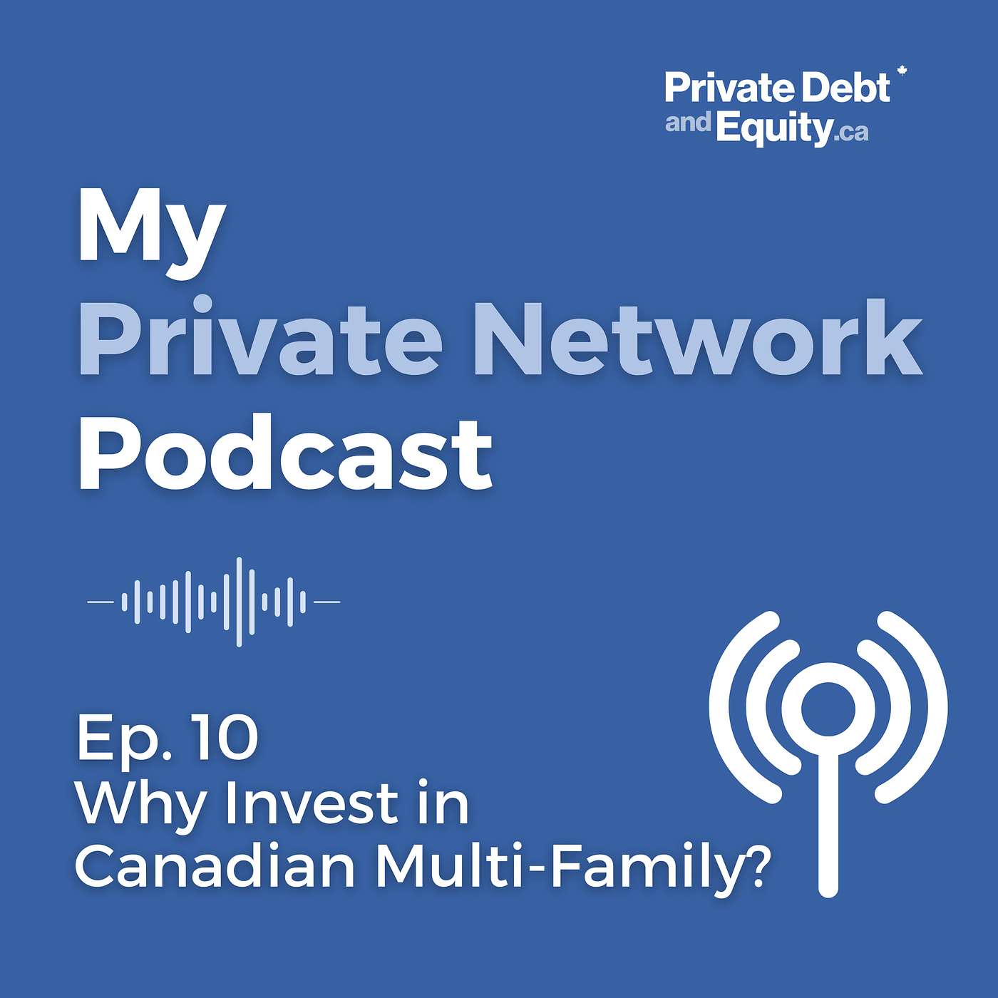 Why Invest in Canadian Multi-Family?