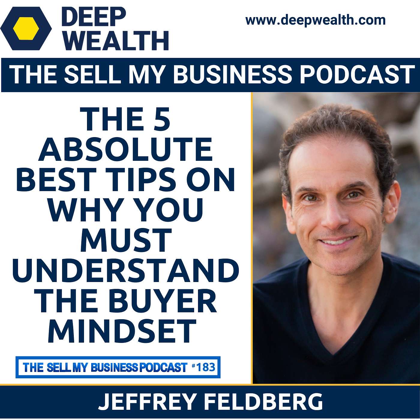 The Deep Wealth Podcast - Unlock Your Deep Wealth—In Business and Life