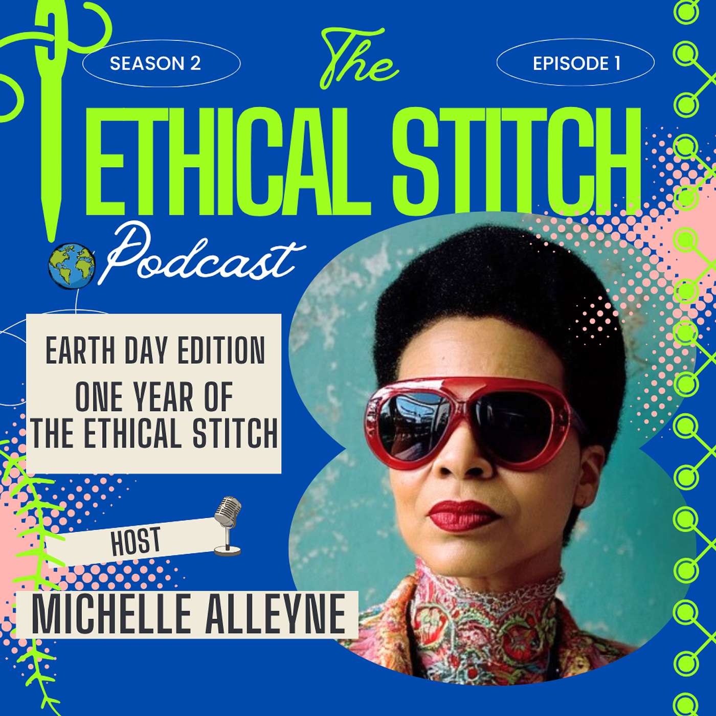 Earth Day Edition: The First Year of The Ethical Stitch episode artwork