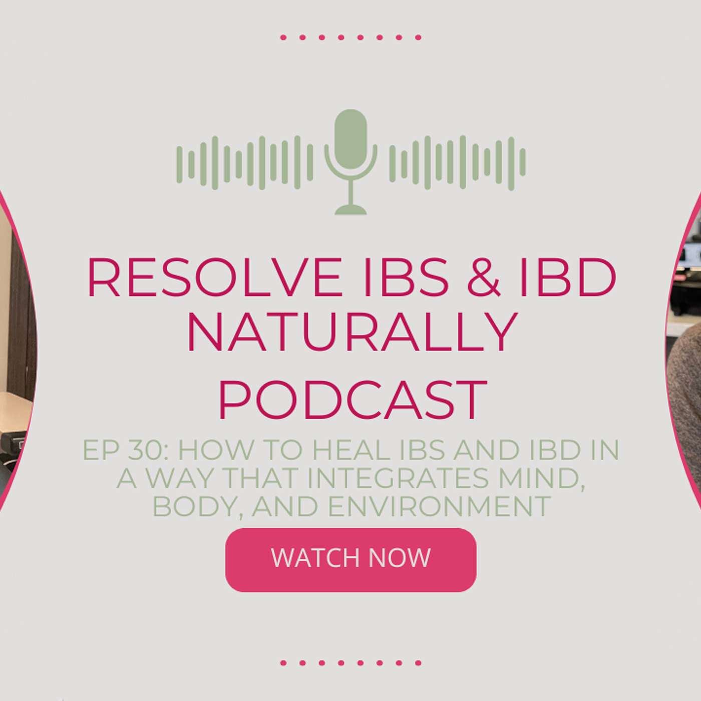 Resolve IBS and IBD Naturally