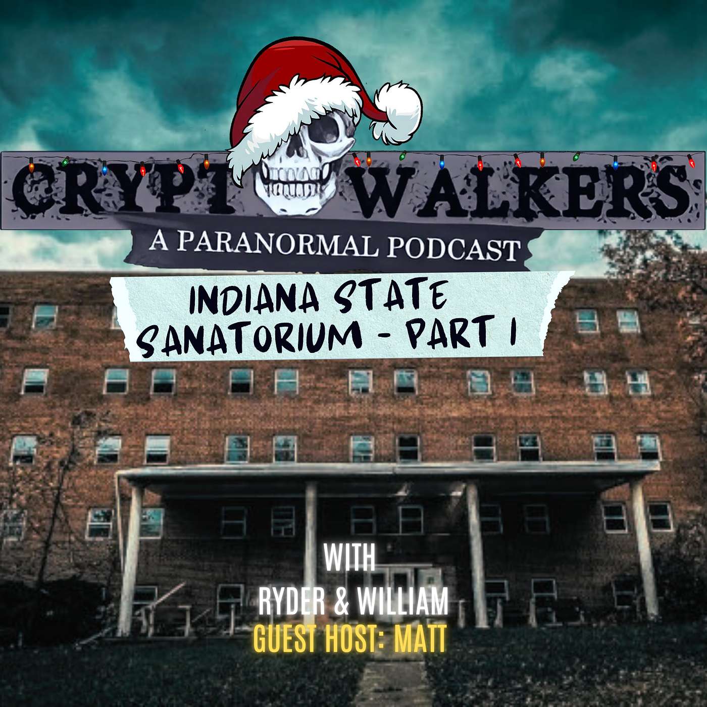 10: PART I - The Indiana State Sanatorium 10: PART I - The Indiana State Sanatorium