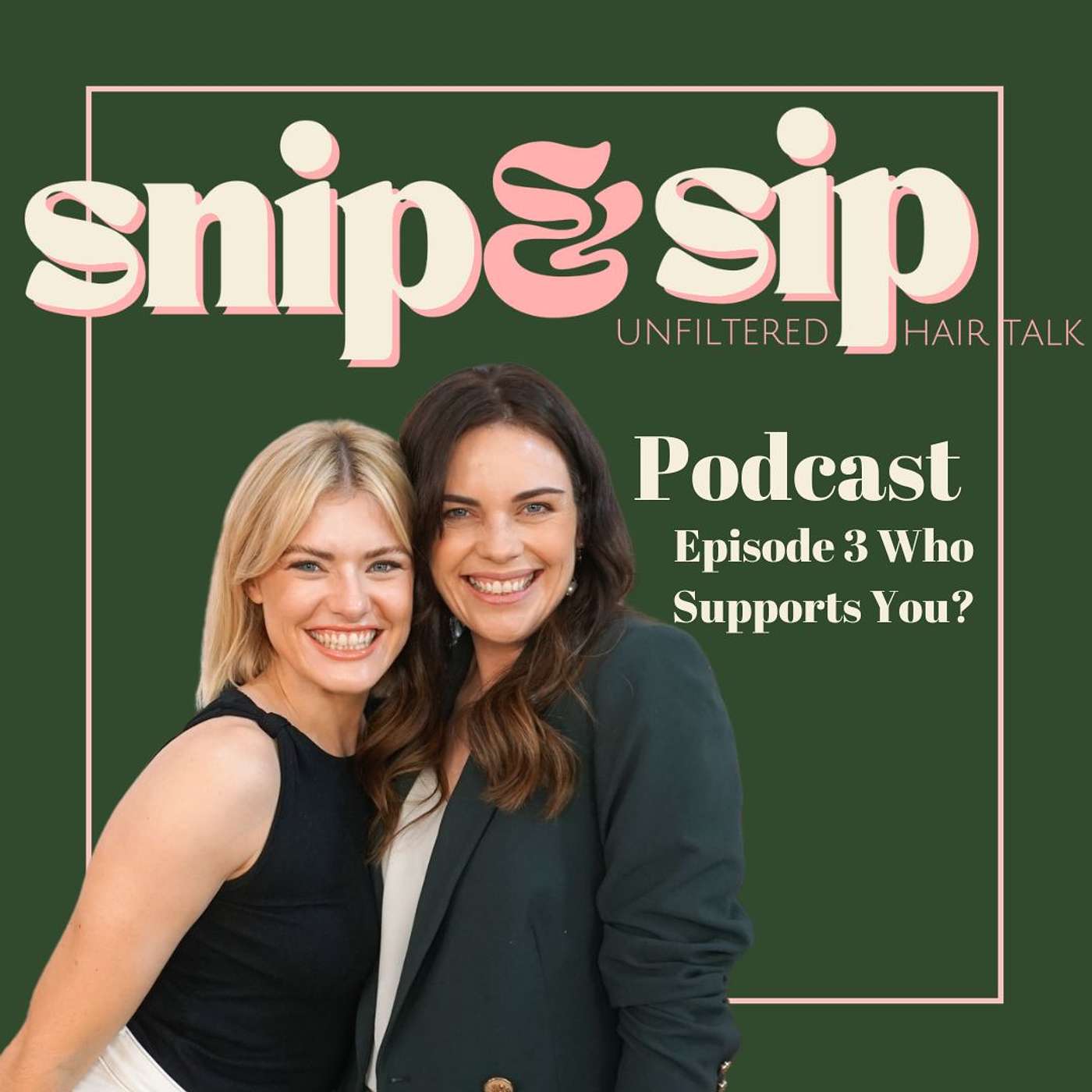 Snip & Sip Podcast
