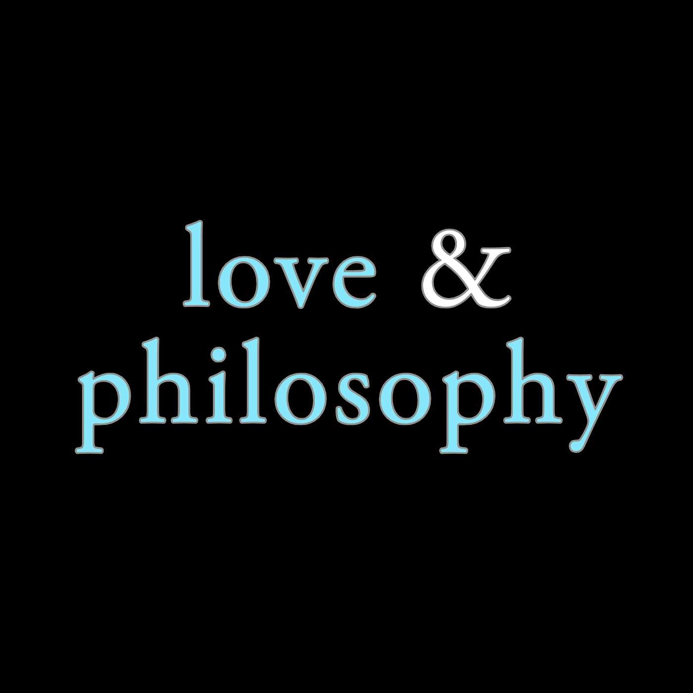 love & philosophy Image