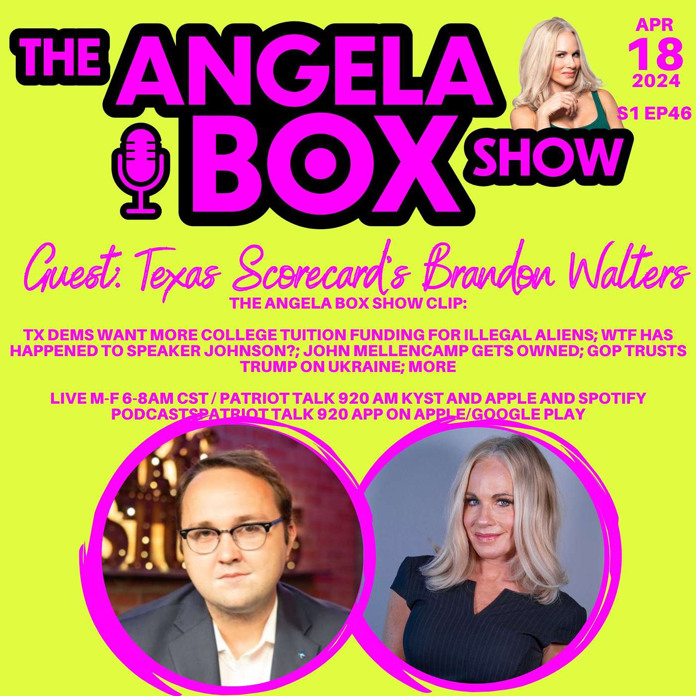 The Angela Box Show - April 17, 2024 S1 Ep46 - TX DEMS WANT MORE COLLEGE TUITION FUNDING FOR ILLEGAL ALIENS; WTF HAS HAPPENED TO SPEAKER JOHNSON?; JOHN MELLENCAMP GETS OWNED; GOP TRUSTS TRUMP ON UKRAINE; MORE