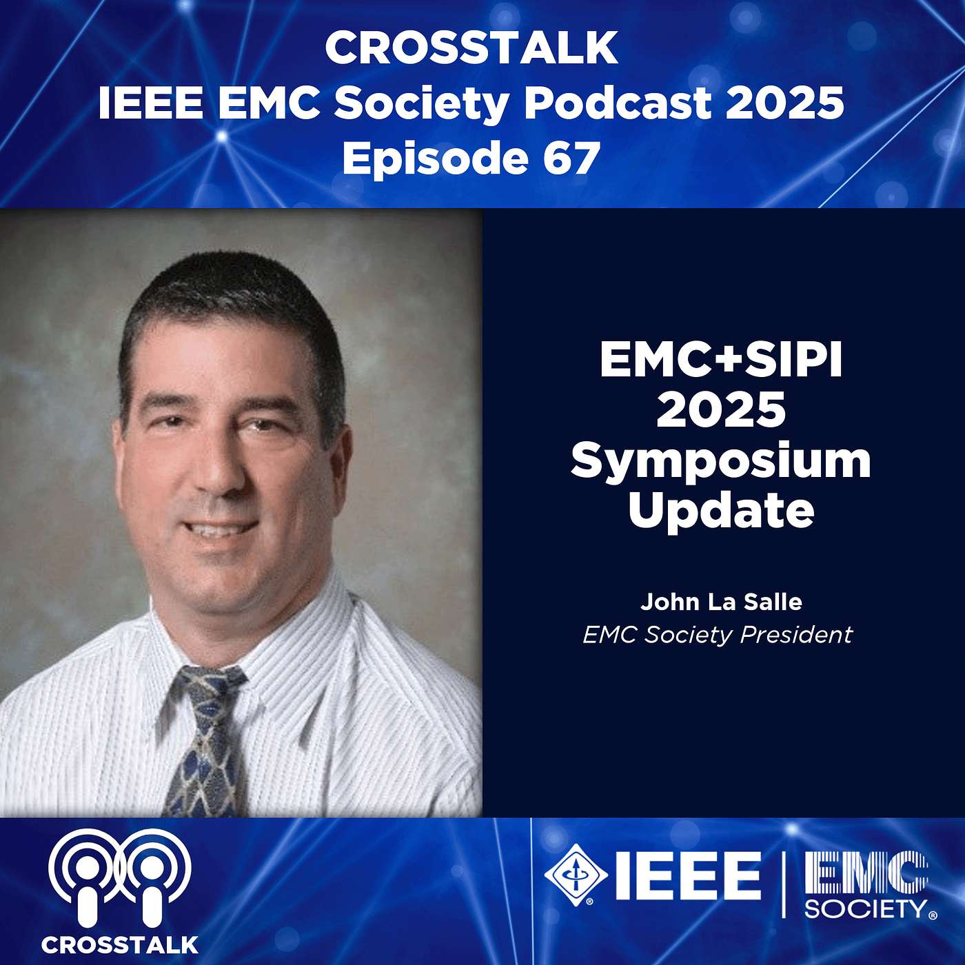 The EMC Society Podcast: Hear Us Above the Noise