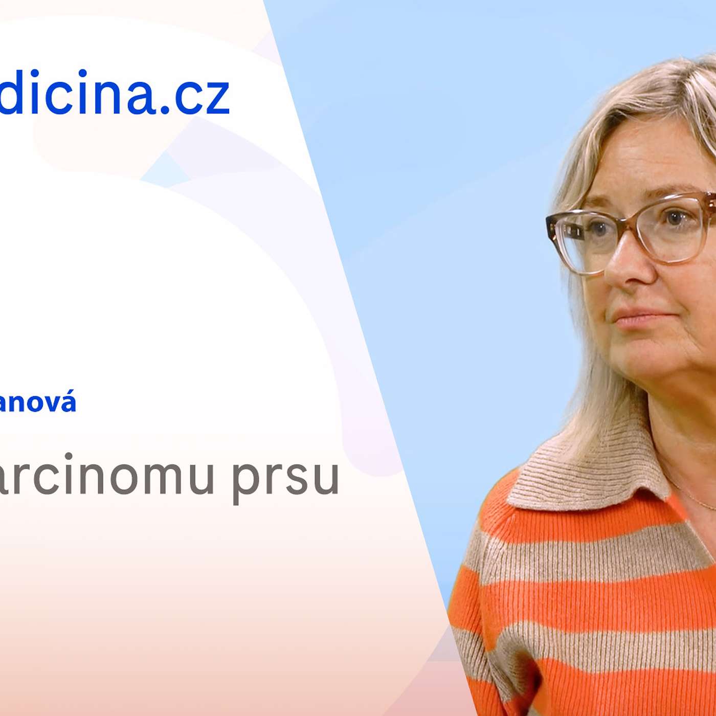 Martina Zimovjanová: Mýty o karcinomu prsu