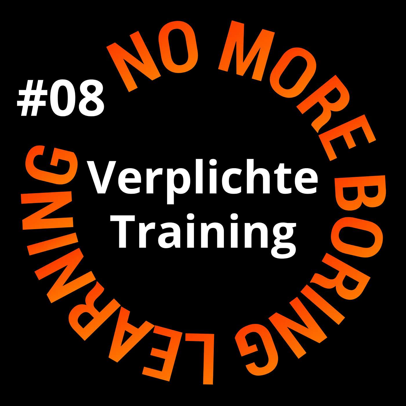 08. Verplichte training: het kan écht niet meer!