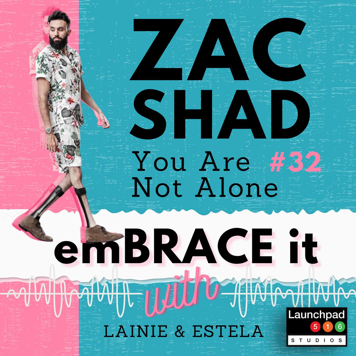 Embrace It with Lainie & Estela - Smashing Disability Stigmas