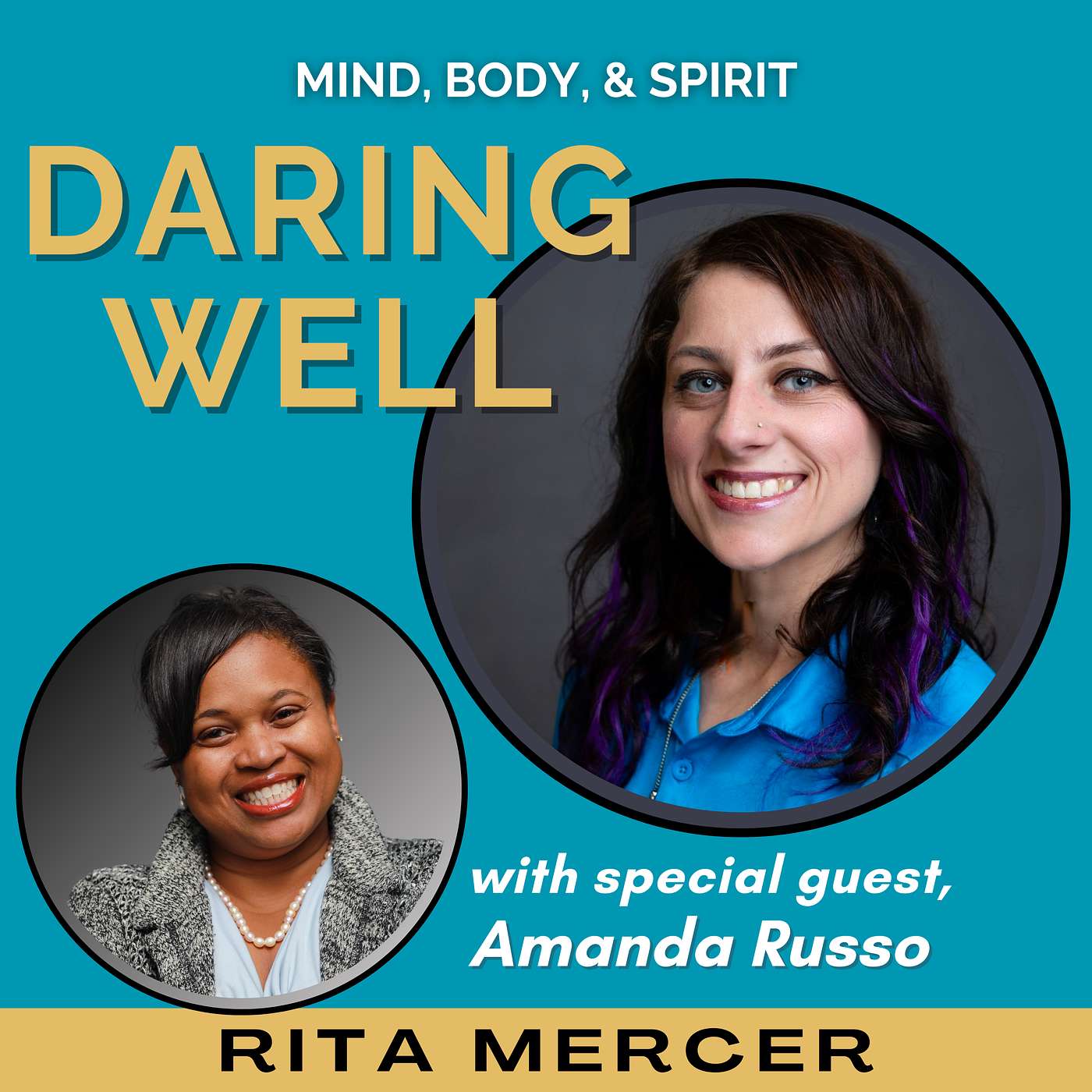 The Daring Well Podcast - Holistic Health & Wellness, Mindset, and Personal Growth