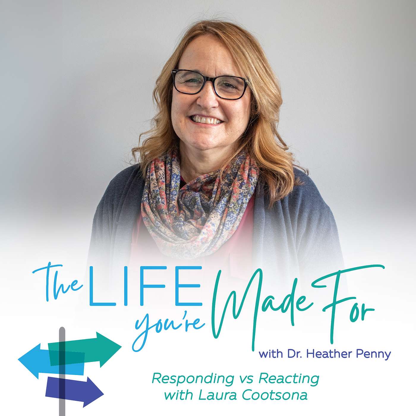 The Life You\'re Made For with Dr. Heather Penny