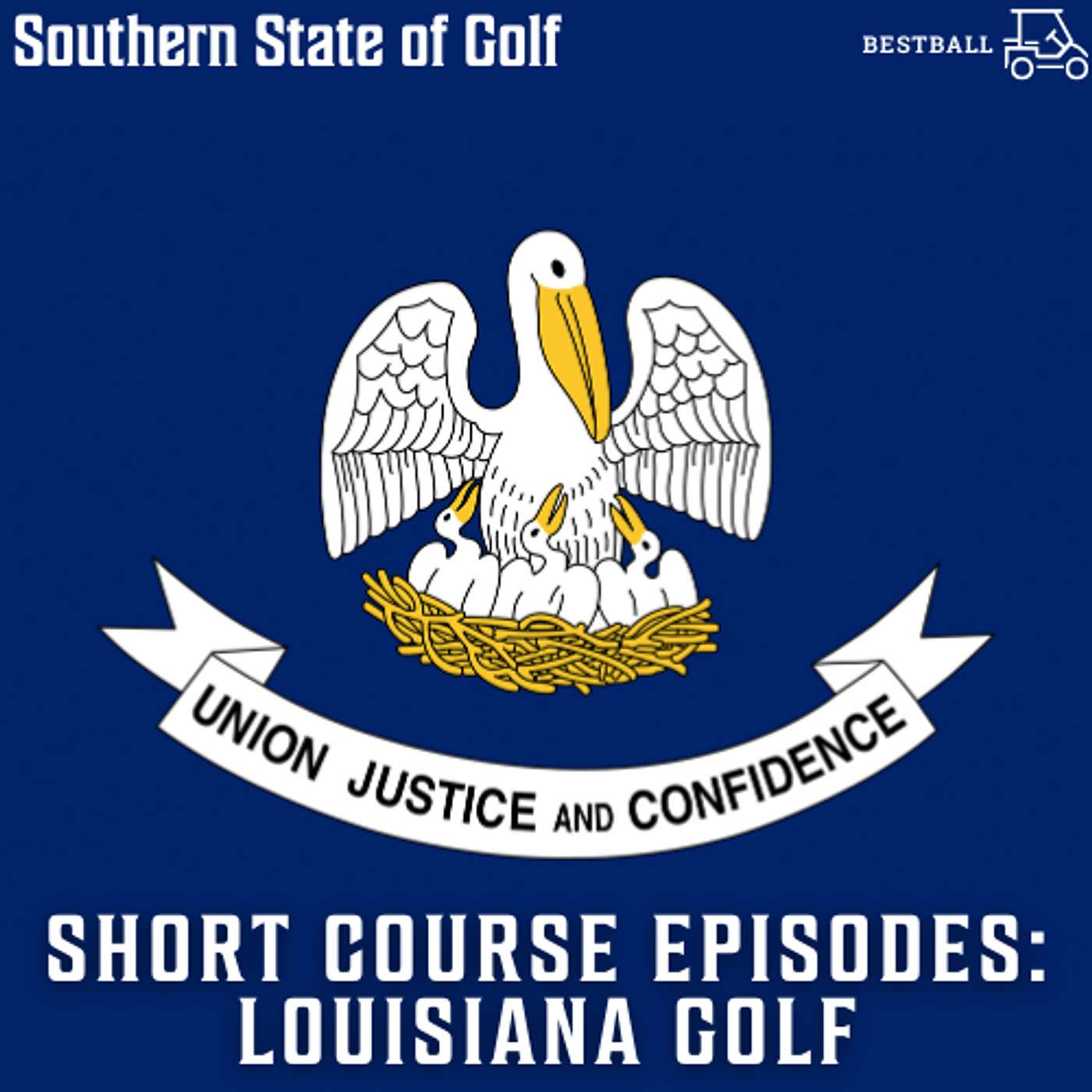 Short Course Episodes: Louisiana Golf episode artwork