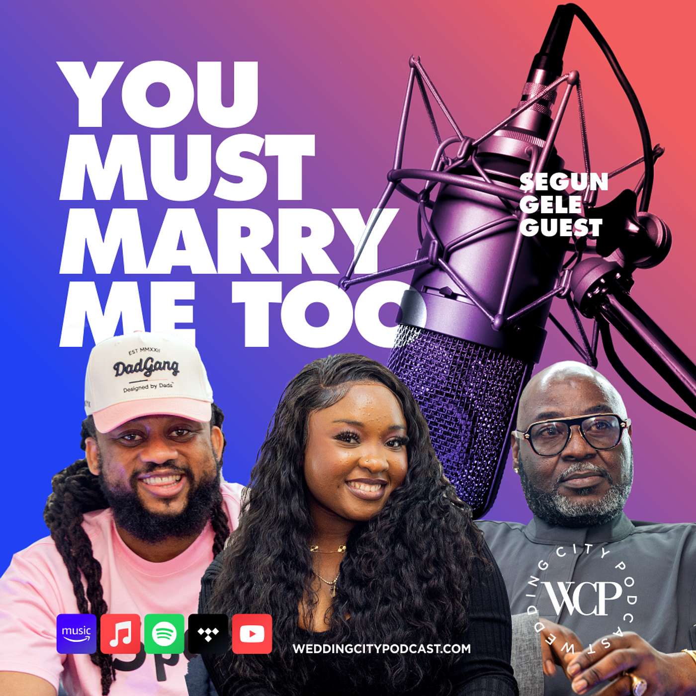 Episode 1: You Must Marry Me Too