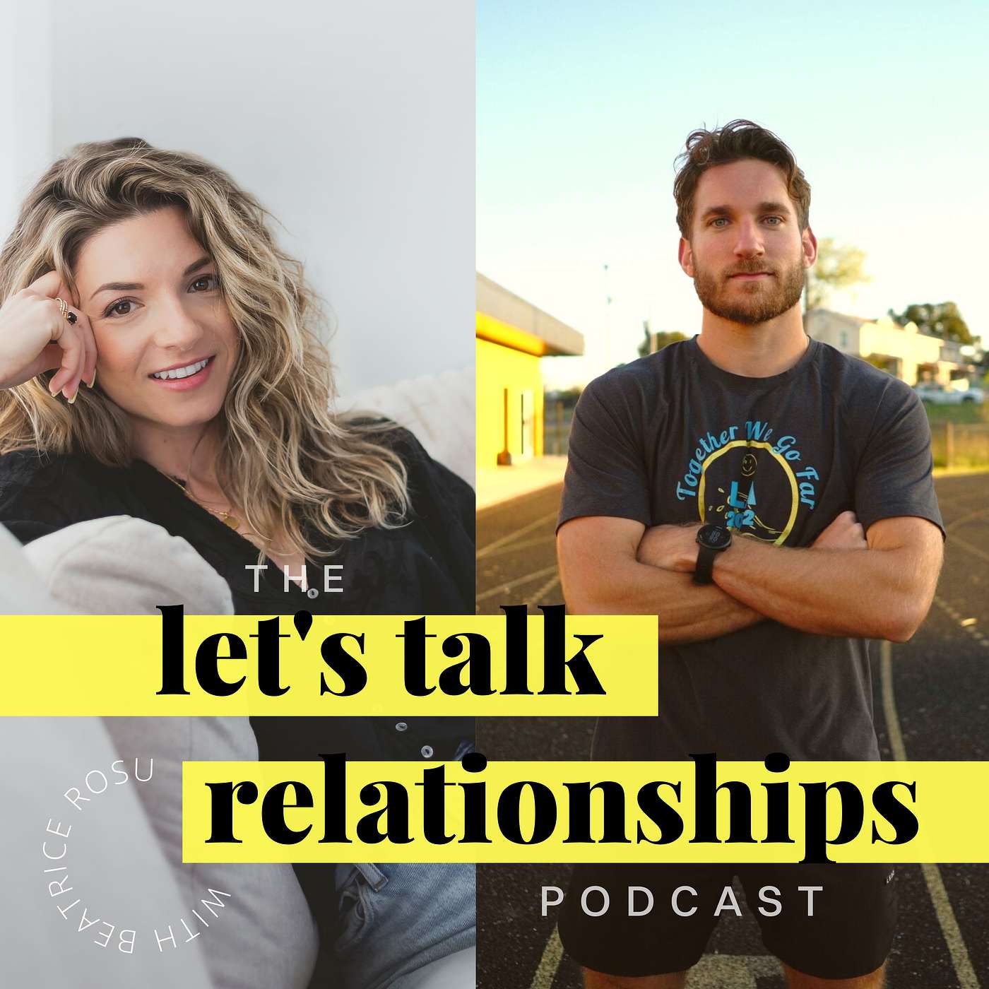 The Let\'s Talk Relationships Podcast