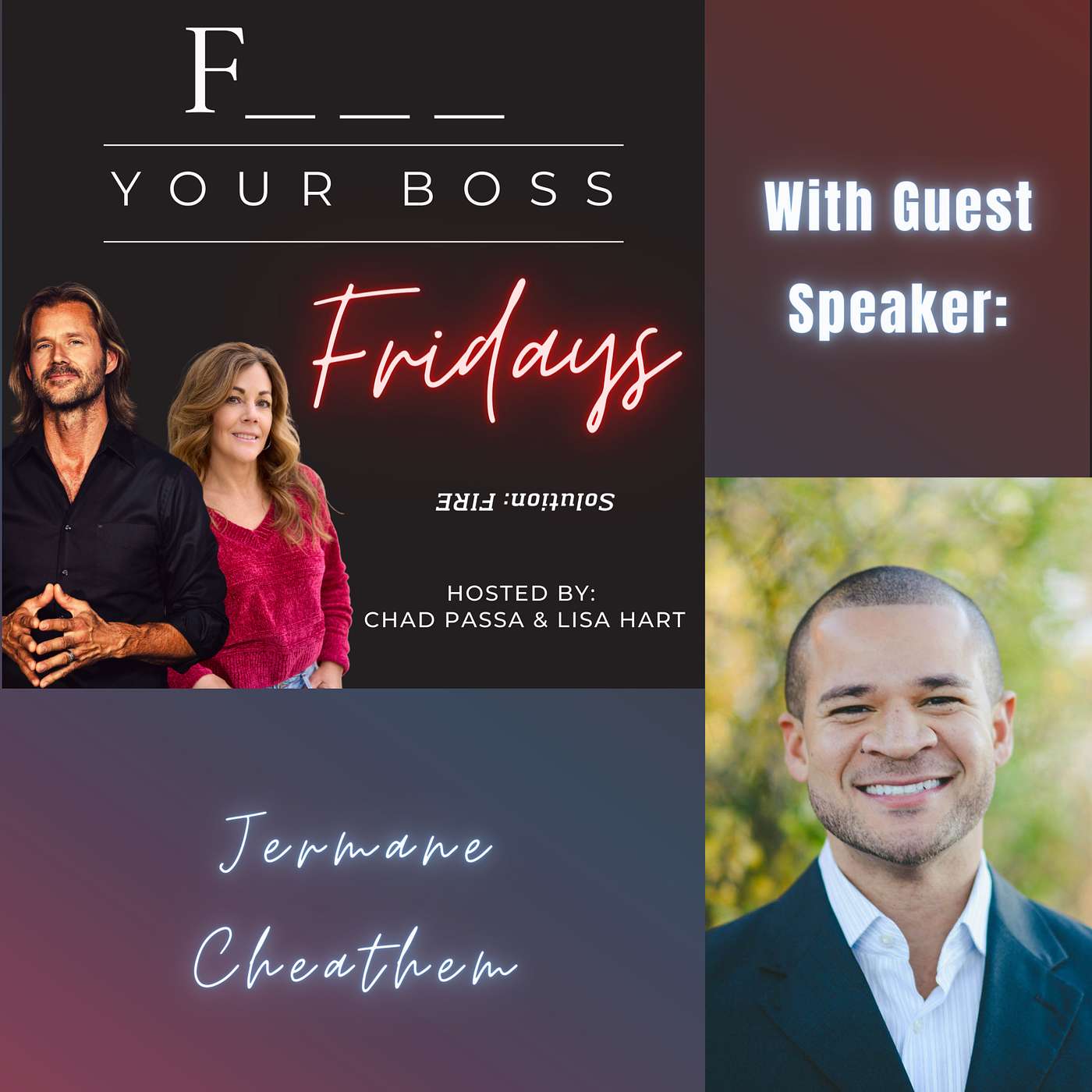 Fire Your Boss Fridays