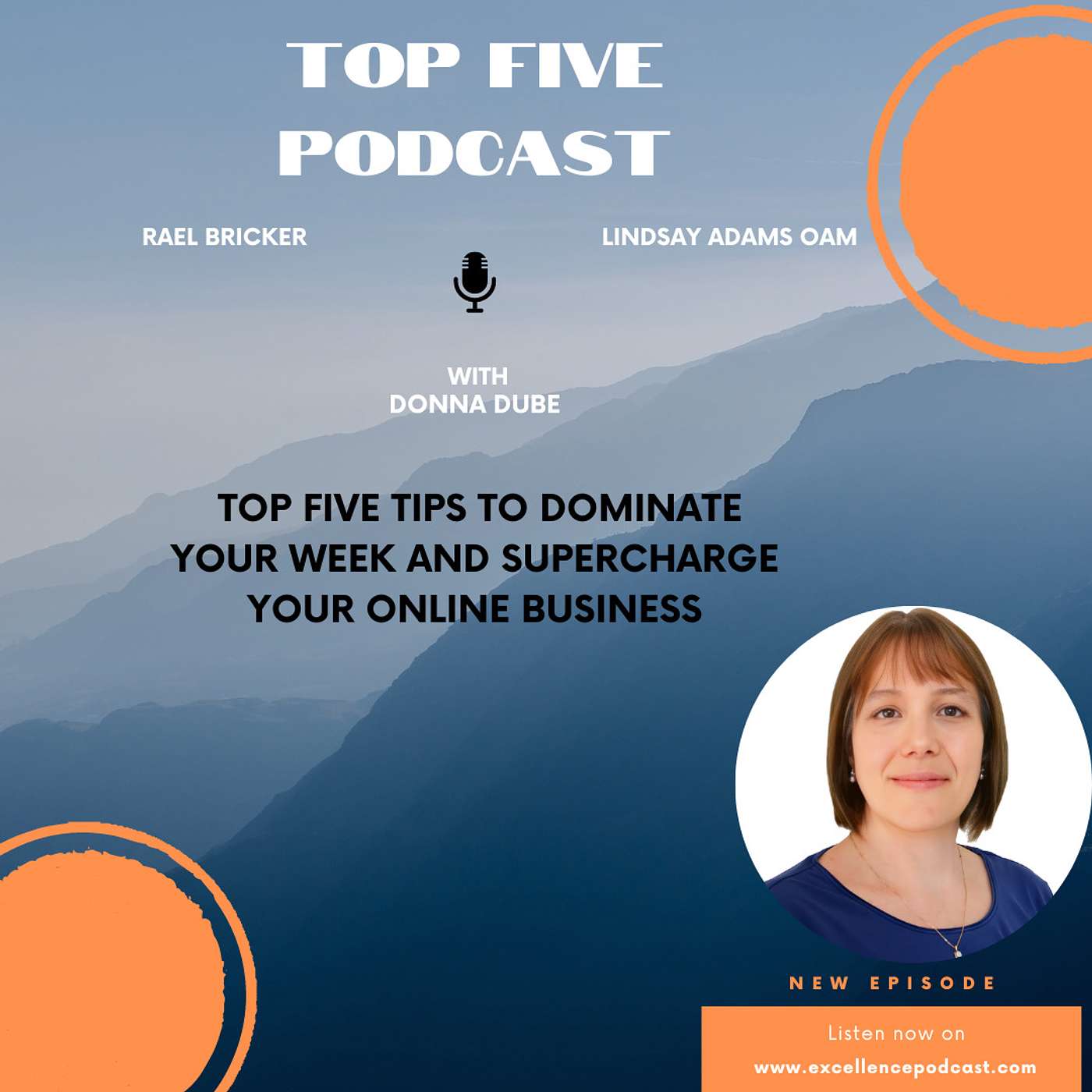 In Conversation - Donna Dube Top Five Tips To Dominate Your Week and Supercharge Your Online Business