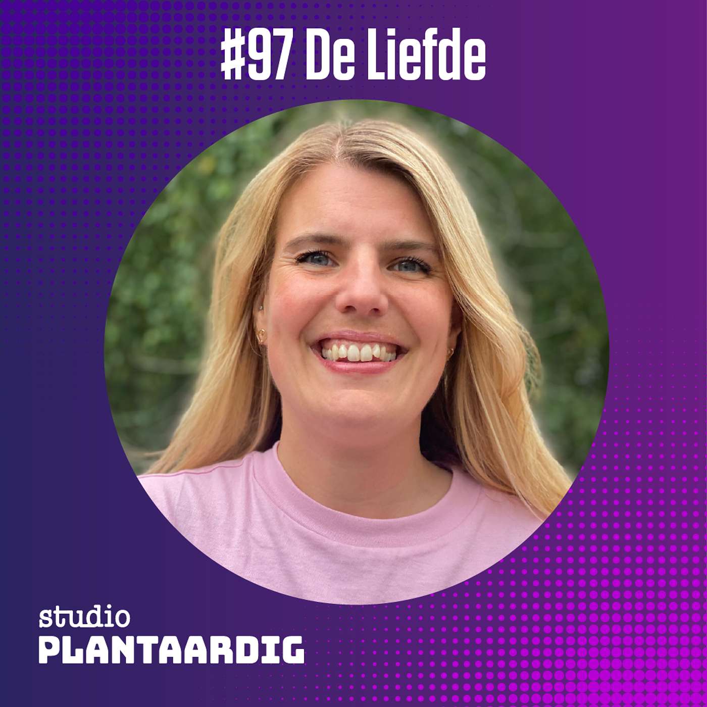 #97 Liefde Zonder Vlees? — Als idealen en liefde elkaar ontmoeten (of botsen) episode artwork