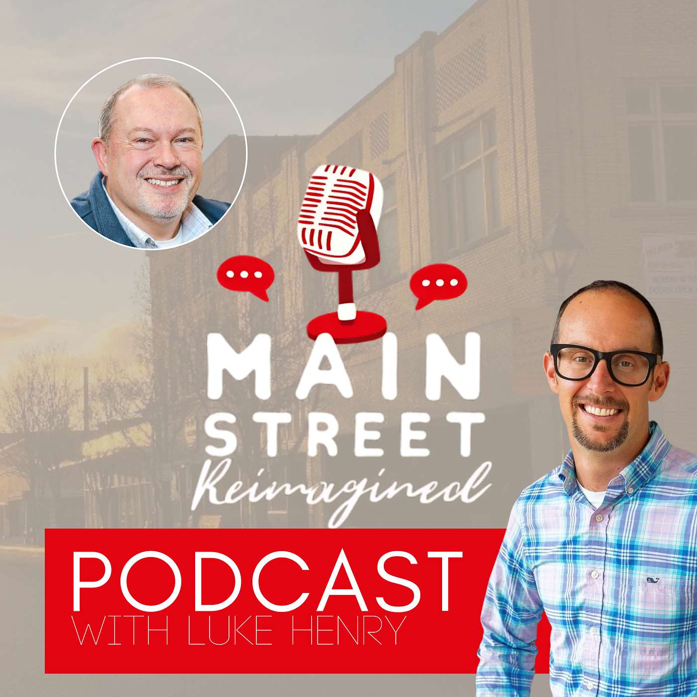 Main Street Reimagined Podcast