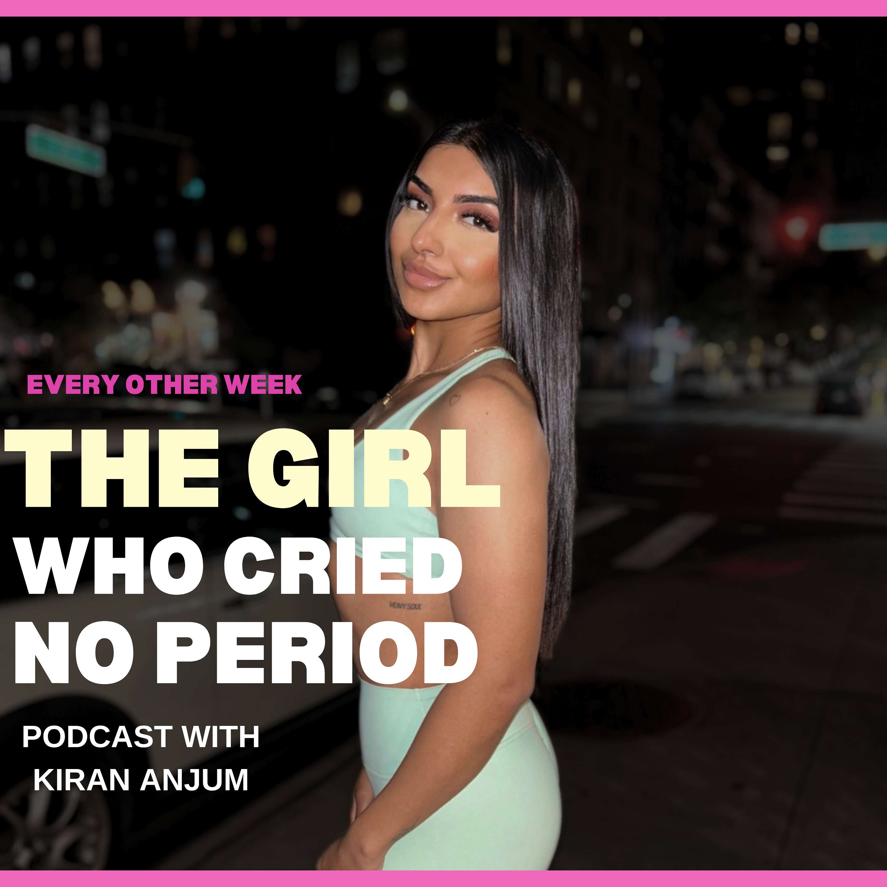 The Girl Who Cried No Period podcast artwork