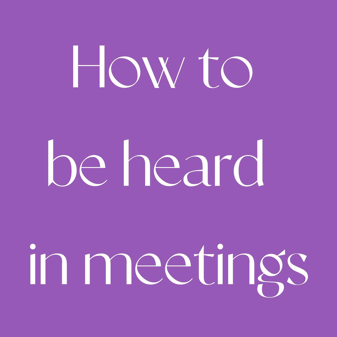 How Women Lawyers can be Heard in Meetings