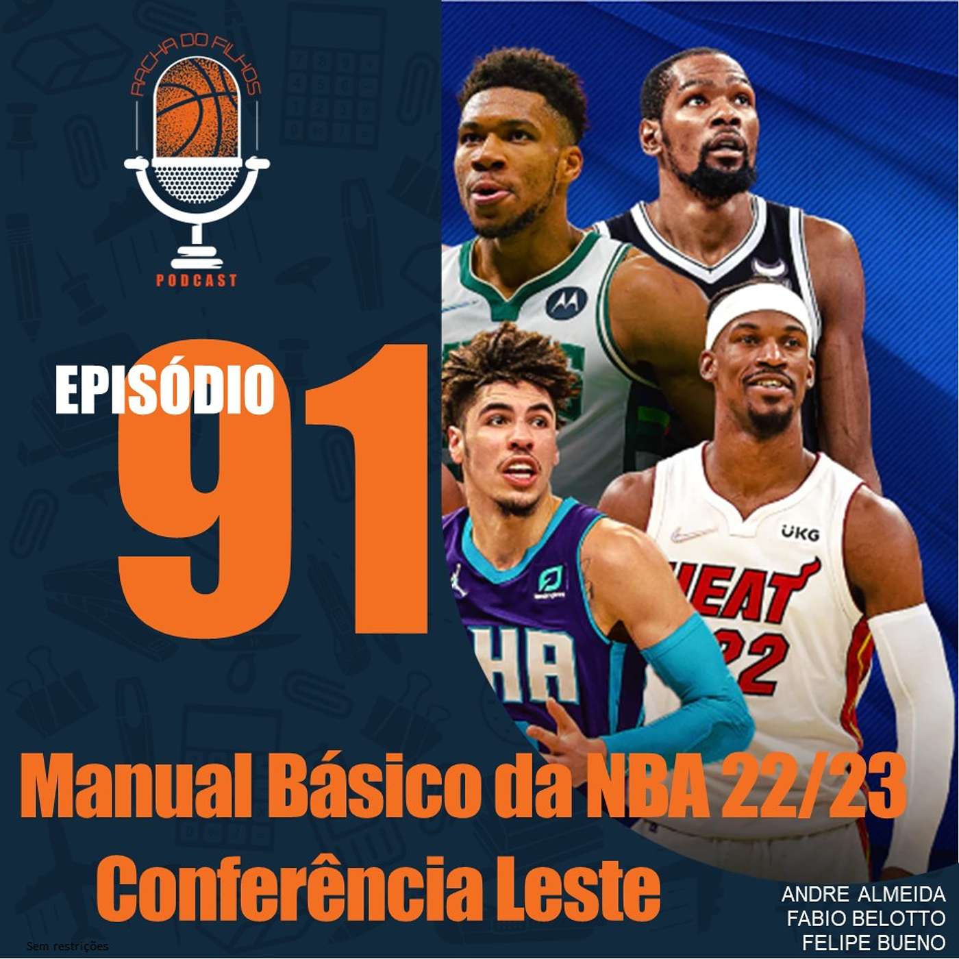 Ep.91 - Manual Básico da NBA 22/23 Conferência Leste episode artwork