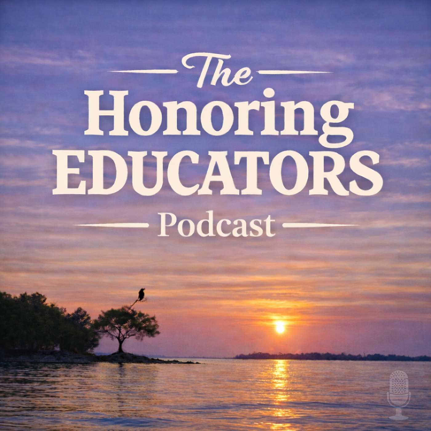 The Honoring Educators Podcast cover art
