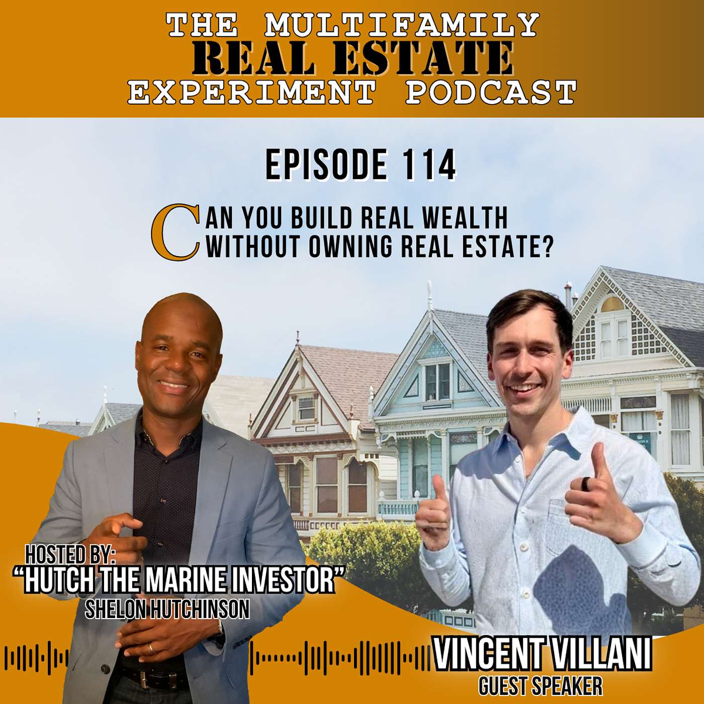 MFREE 114 Full Episode with VINCENT VILLANI : Can You Build Real Wealth Without Owning Real Estate?