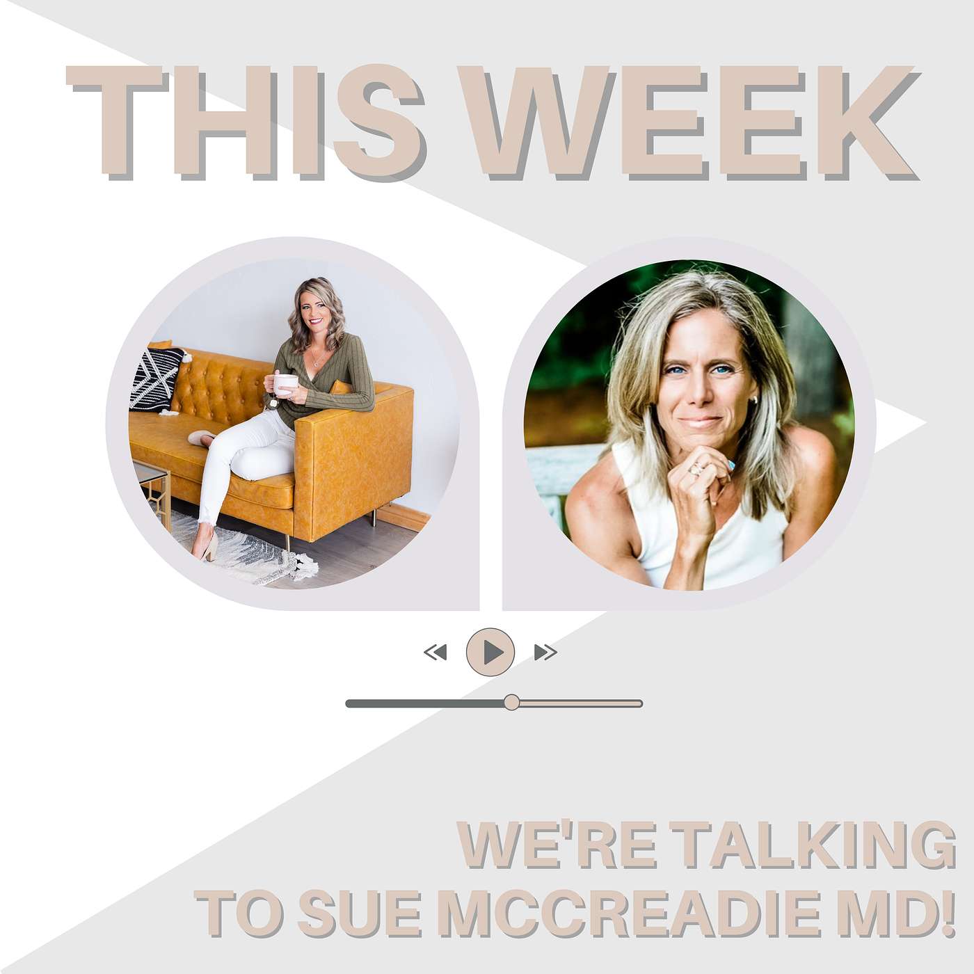 86. Sue McCreadie, MD - Physician of the Soul: Midlife Hormones, Healing, and Coming Home to You