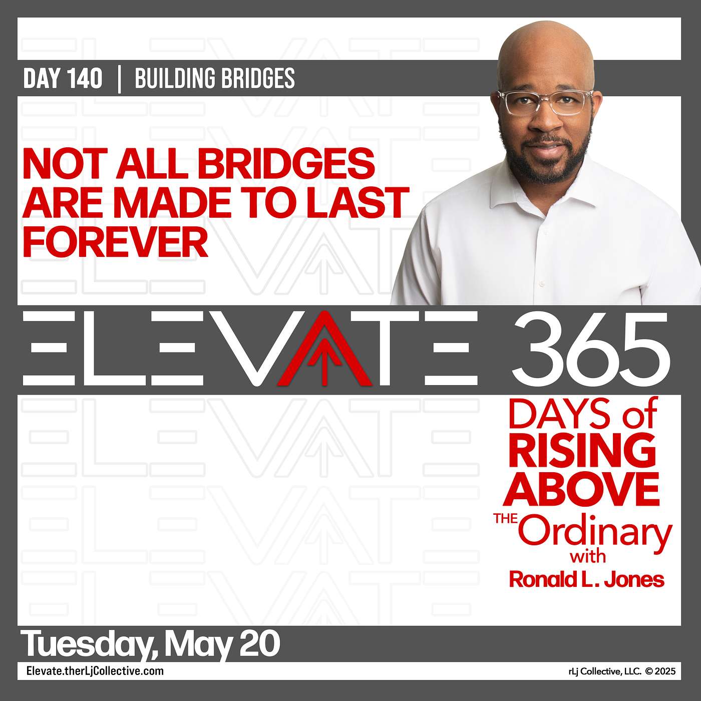 Day 140: Not All Bridges Are Made to Last Forever