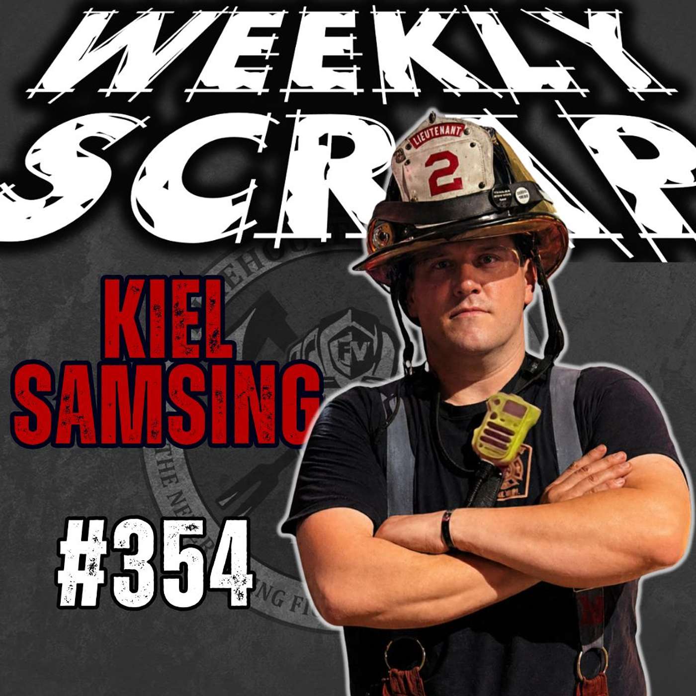 Weekly Scrap #354 - Kiel Samsing, Mind of Fire episode artwork