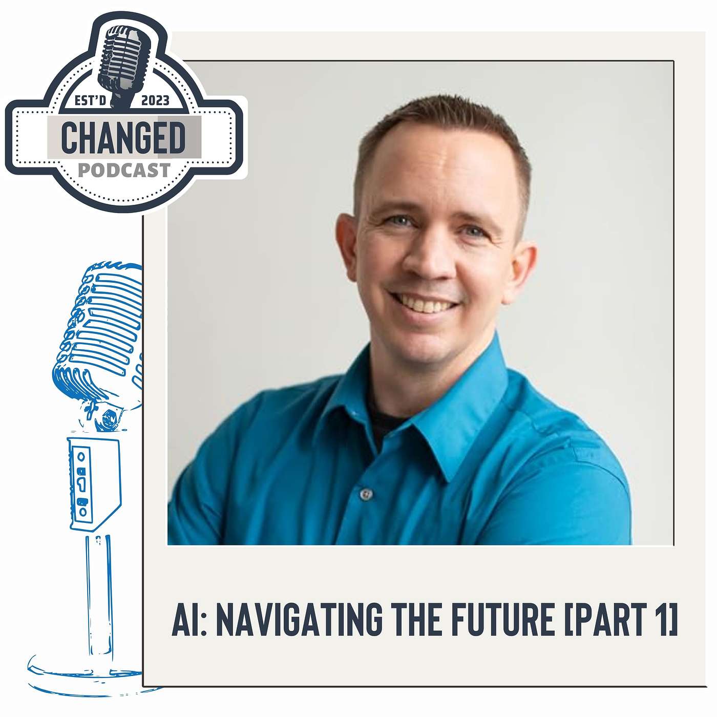 AI: Navigating the Future  [Part 1]