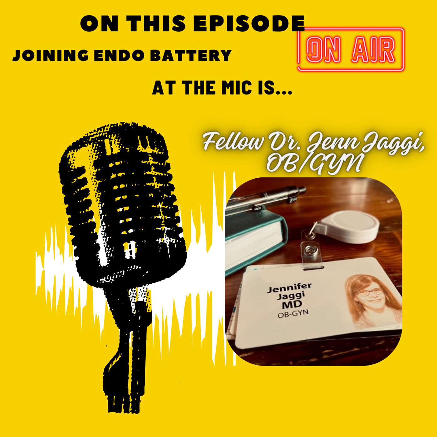 Breaking Barriers: Dr. Jenn Jaggi's Path from Practicing OB/GYN to Endometriosis Fellow episode artwork