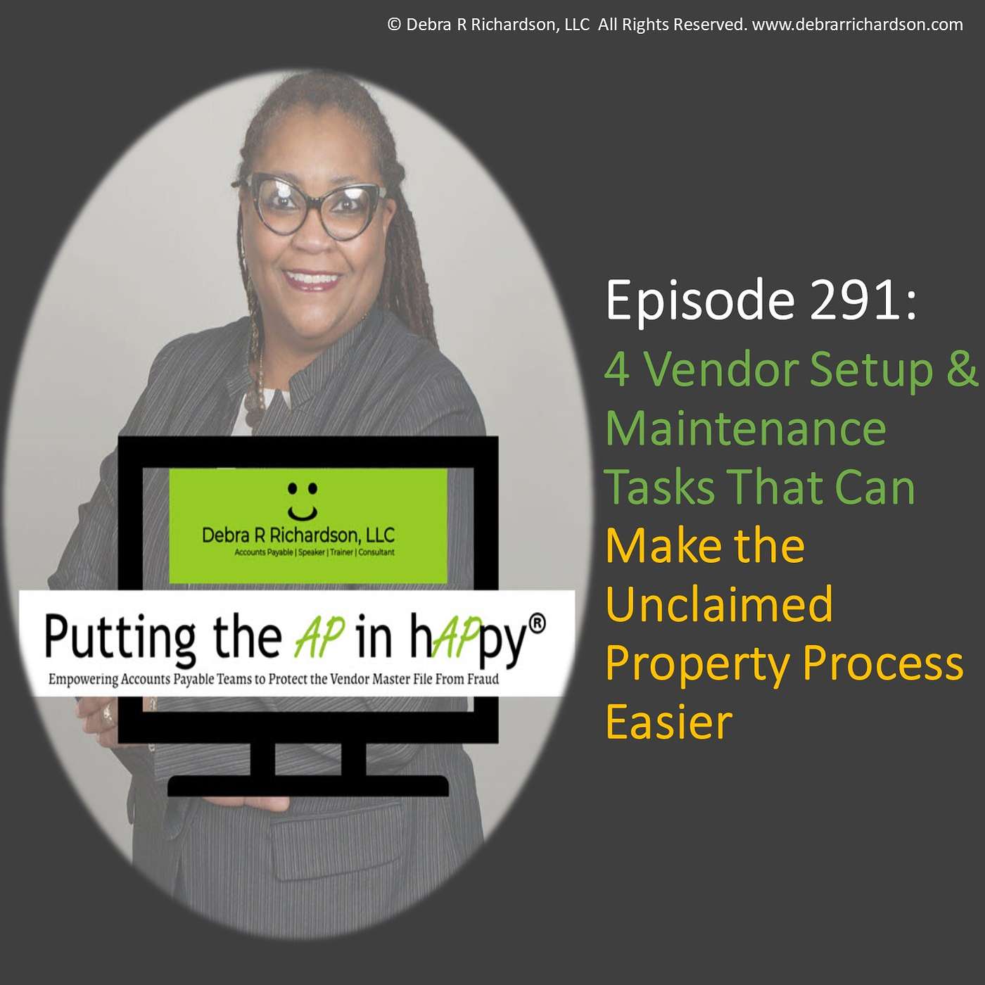 Episode 291:  4 Vendor Setup & Maintenance Tasks That Can Make the Unclaimed Property Process Easier