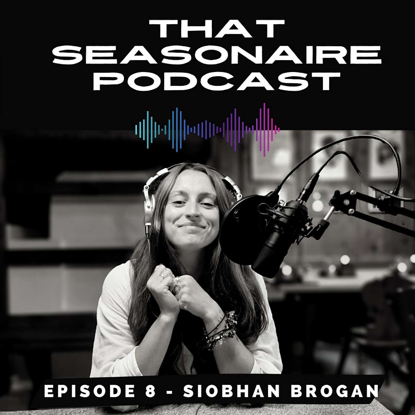 Taking Risks, Creating Opportunities & Living in The Parent Trap with Siobhan Brogan | 008