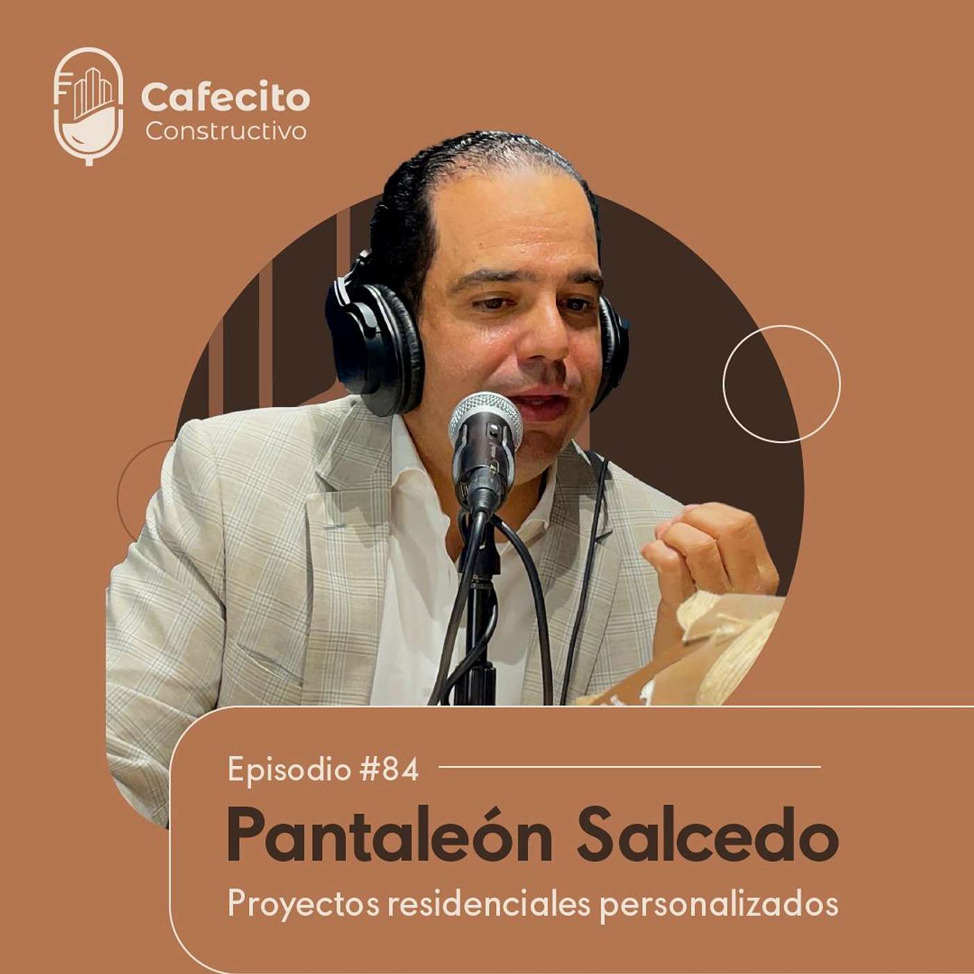 84. Pantaleon Salcedo: Proyectos Residenciales Personalizados