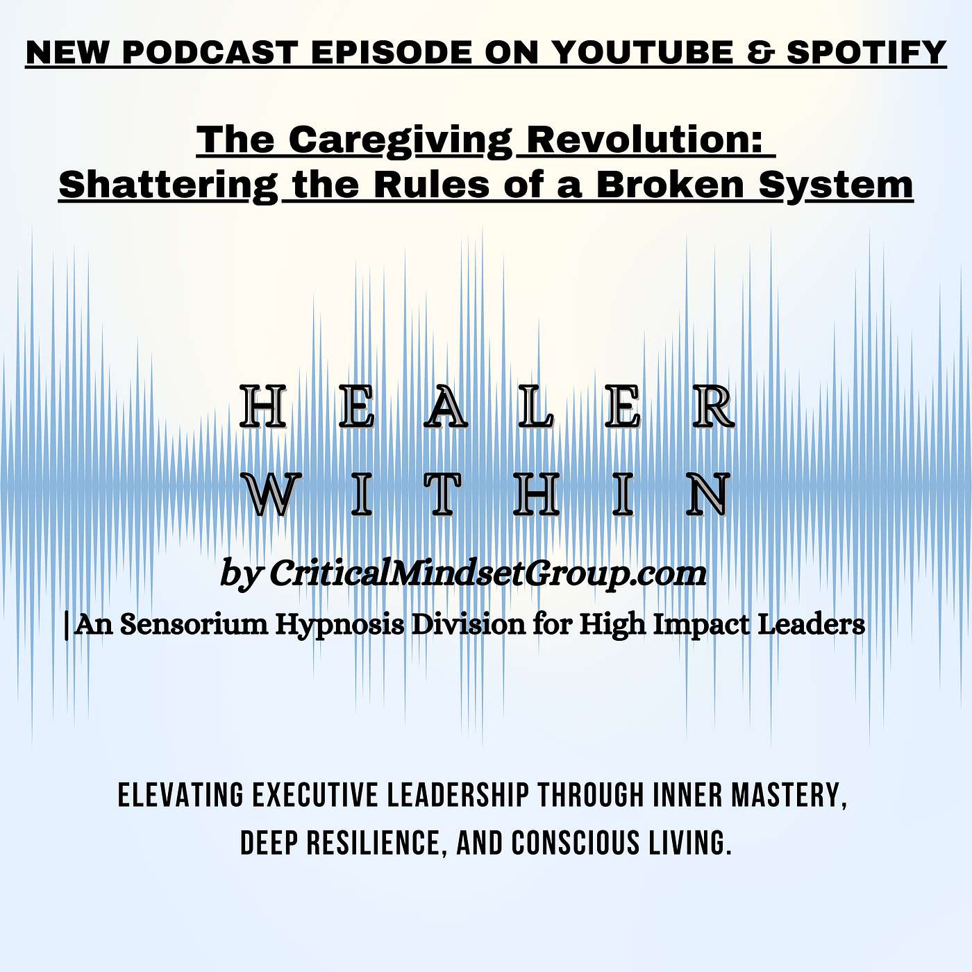 Healer Within Podcast by Sensorium Hypnosis