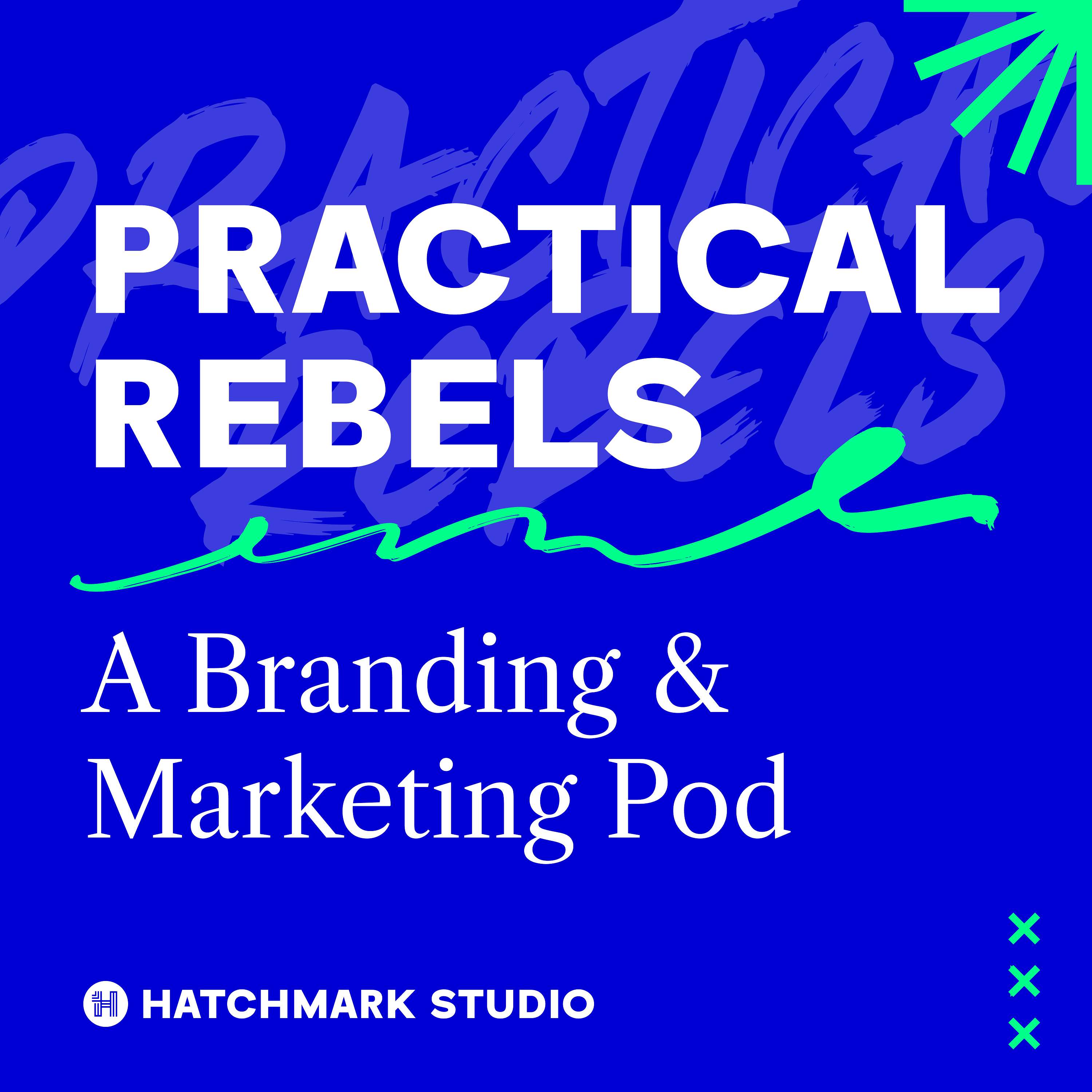 Practical Rebels
