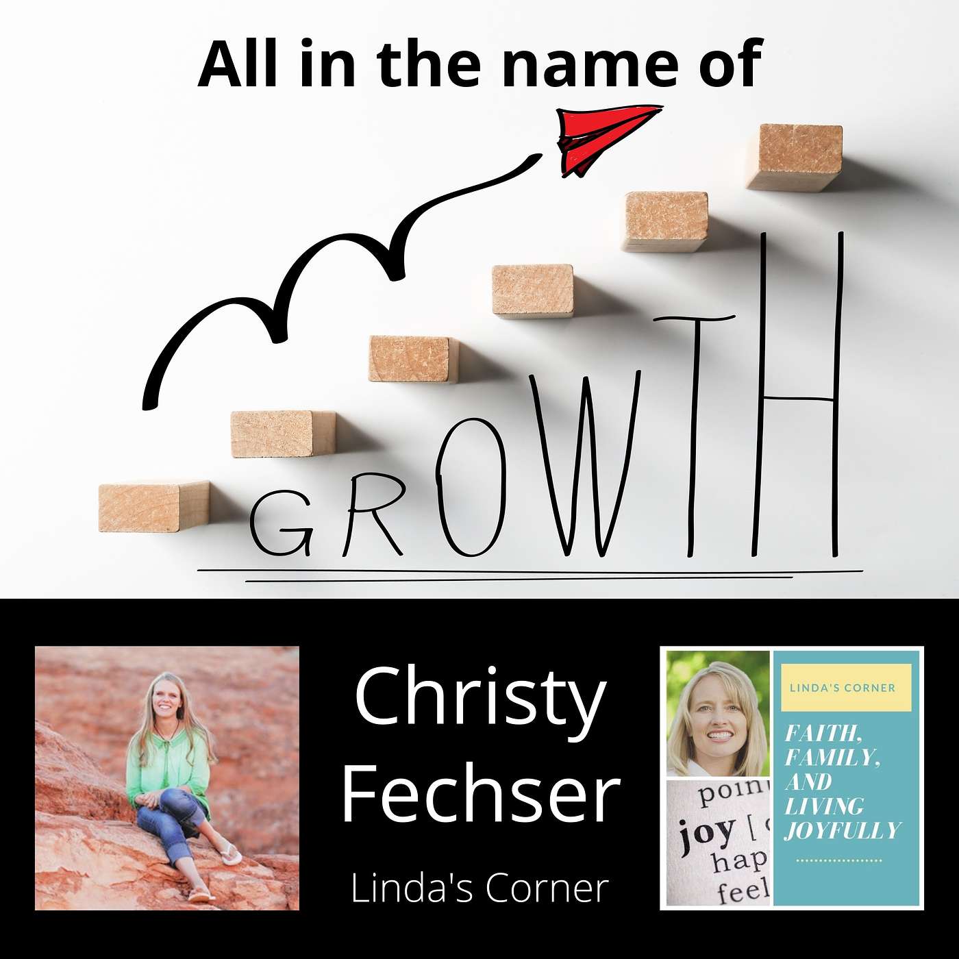 Linda's Corner - All in the name of growth with Christy Fechser episode artwork