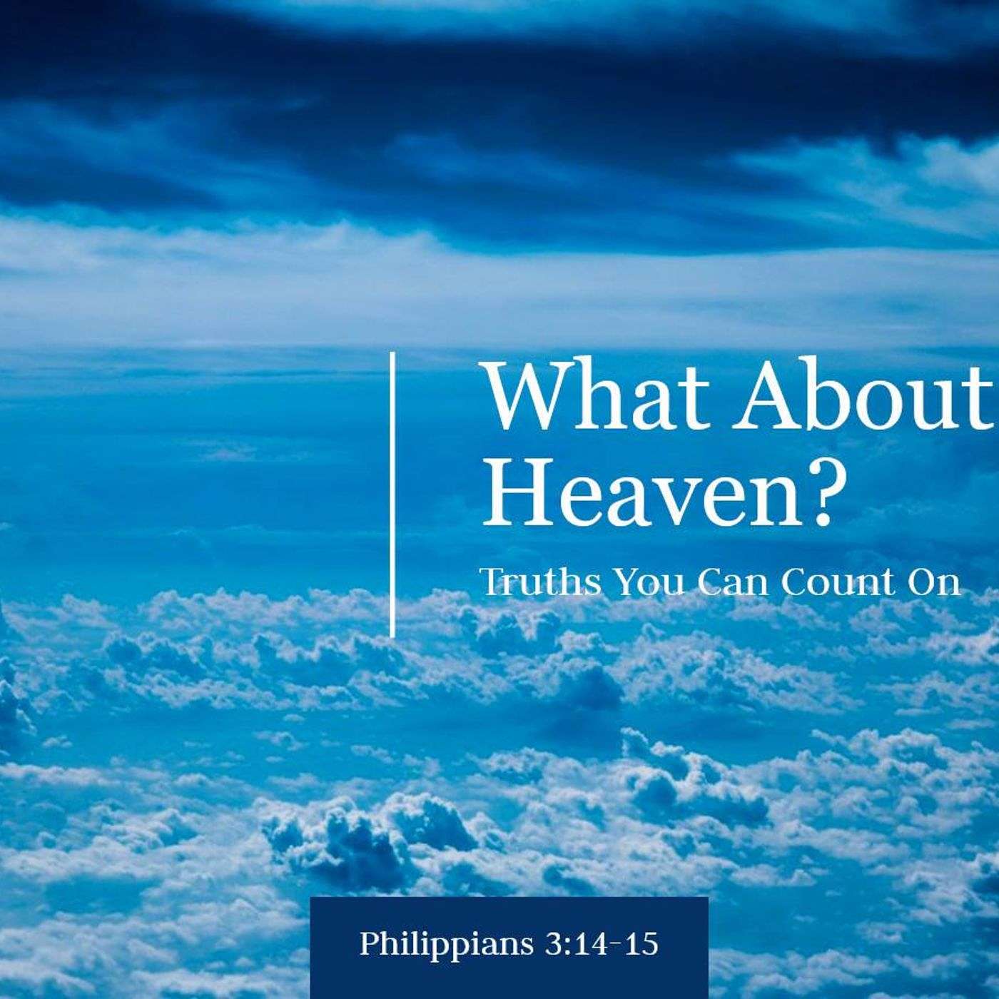 What About Heaven?