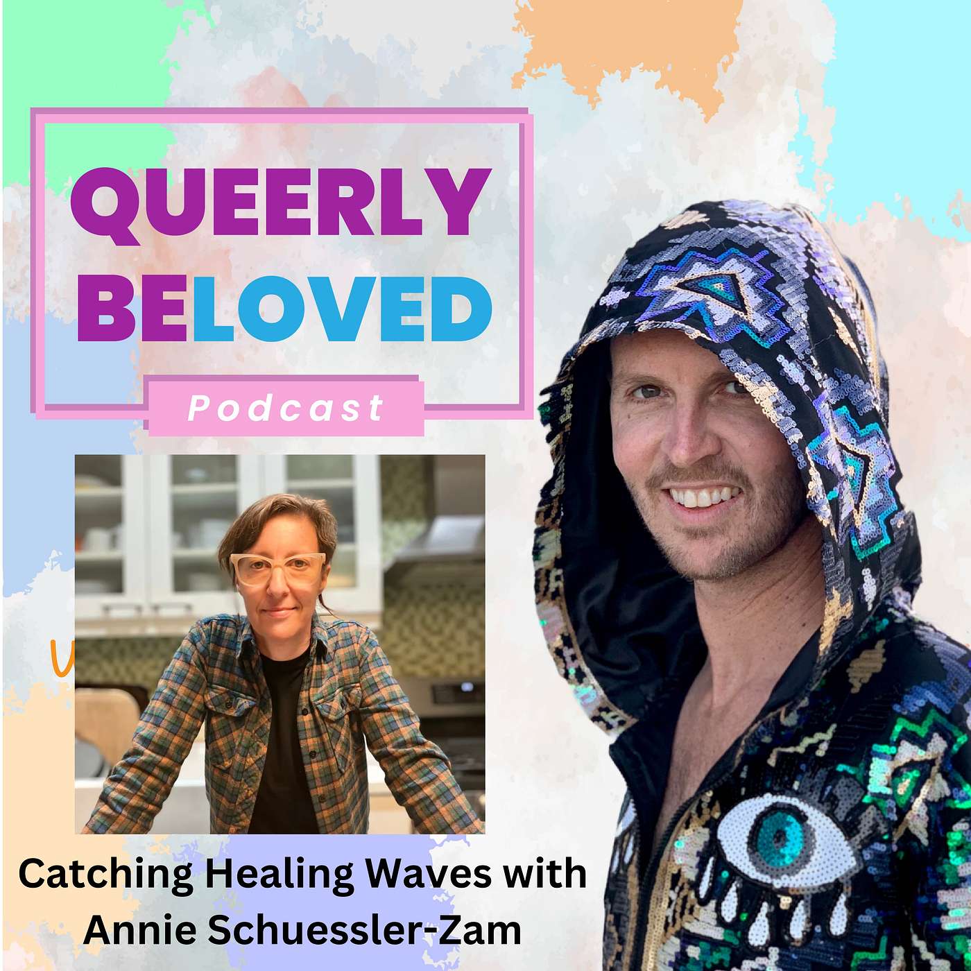Catching Healing Waves with Annie Schuessler-Zam episode artwork